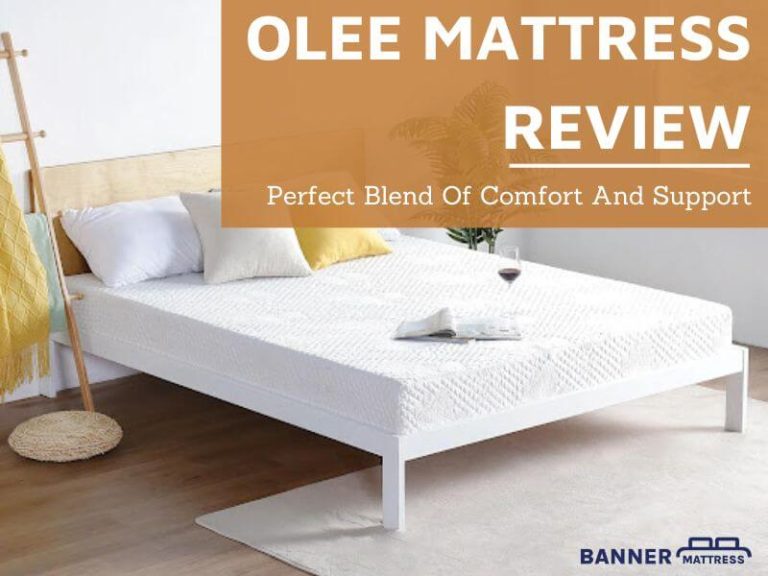 Olee Mattress Review: Perfect Blend Of Comfort And Support