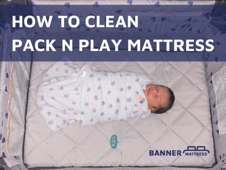 How To Clean Pack N Play Mattress? (Protect Your Babies)