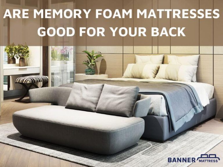 Are Memory Foam Mattresses Good For Your Back? Check Answer